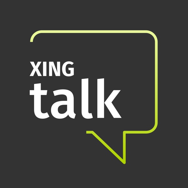 XING Talk – Arbeit. Zukunft. Digital.