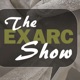 The EXARC Show