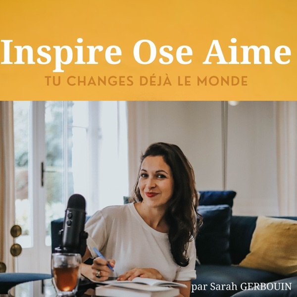 Inspire Ose Aime
