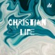 Christian Life