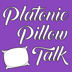 Platonic Pillow Talk