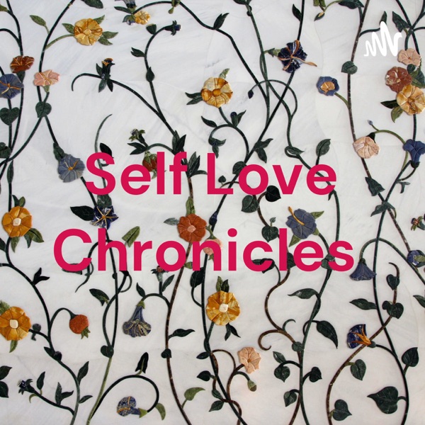 Self Love Chronicles Artwork