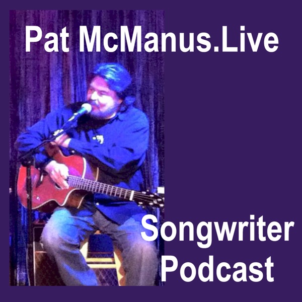 Pat McManus Nashville Hit Songwriter Podcast Artwork