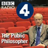 The Public Philosopher - BBC Radio 4