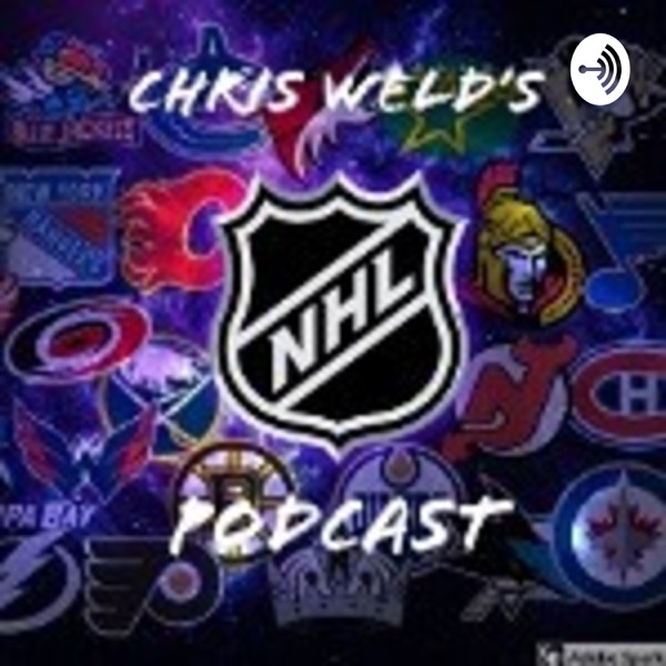 Chris Weld's NHL Podcast Artwork