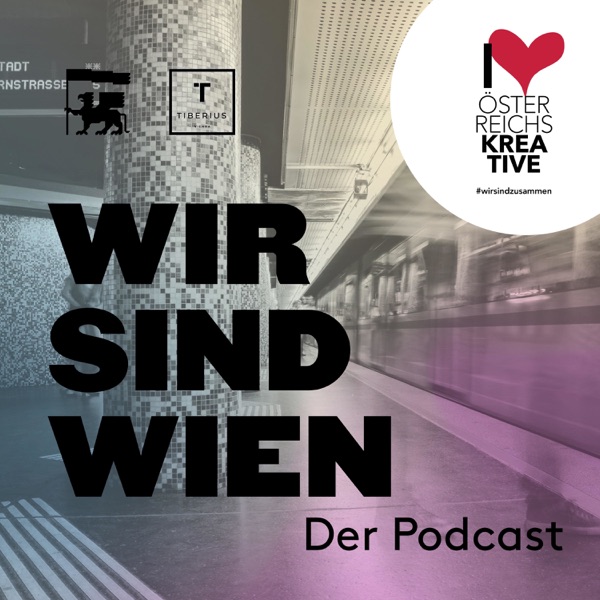 Wir sind Wien der Podcast!