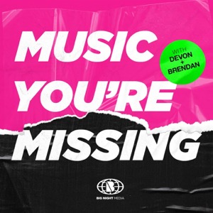 Music You're Missing