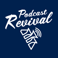 Podcast Revival podcast