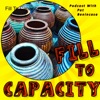 Fill To Capacity  (Where Heart, Grit and Irreverent Humor Collide) artwork