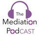 the mediation podcast