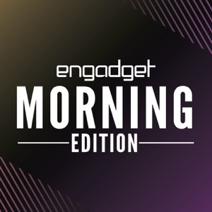 Engadget Today