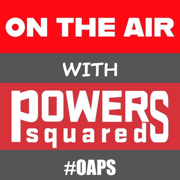 On the Air with Powers Squared Artwork