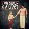 Två sidor av livet