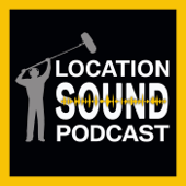 Location Sound Podcast - Michael The Sound Guy