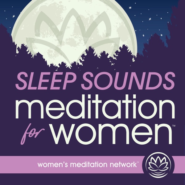 Sleep Sounds Meditation for Women Artwork
