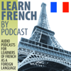 Learn French by Podcast - editor@learnfrenchbypodcast.com