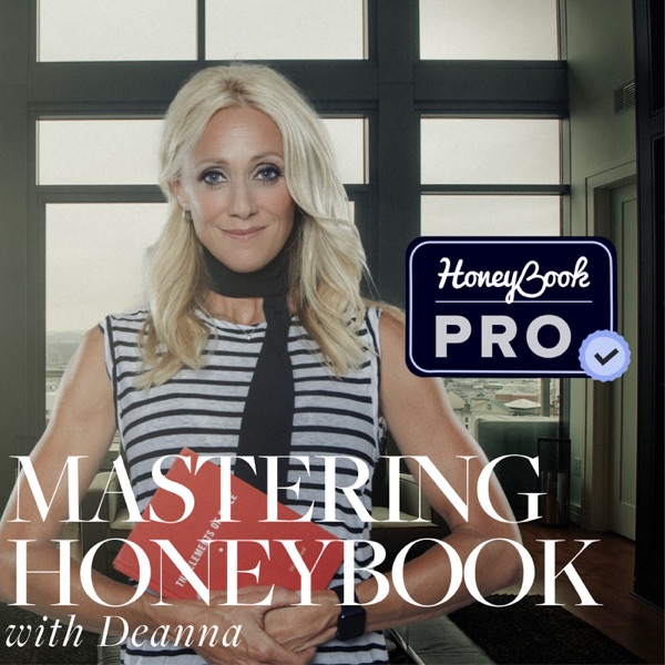 Building Your Business With HoneyBook By Deanna Burks Artwork