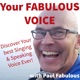 Fabulous Voice Method for Singers and Speakers