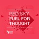 The State of the Influencer in 2024: Episode 47 of the Red Sky Fuel for Thought Podcast
