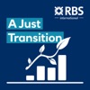 RBS International 'A Just Transition' Podcast Series artwork