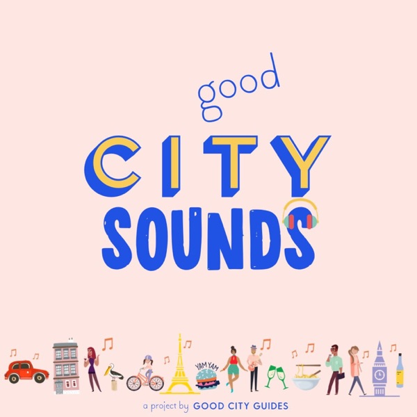 Good City Sounds Artwork