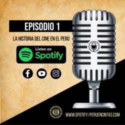 Ep.3 Directoras peruanas que conquistaron el mundo