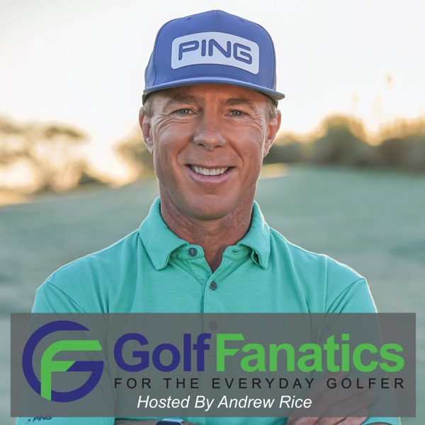 Golf Fanatics Podcast