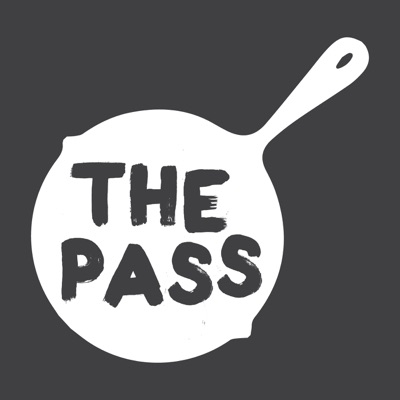 The Pass | Australia’s newest food podcast:The Pass