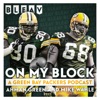 On My Block: A Green Bay Packers Podcast with Ahman Green and Mike Wahle artwork