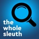 The Whole Sleuth