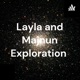 Layla and Majnun The Story of Tragic Love