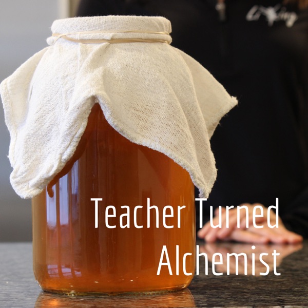 Teacher Turned Alchemist