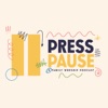 Press Pause Podcast artwork