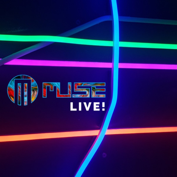 MUSE LIVE! Podcast Artwork