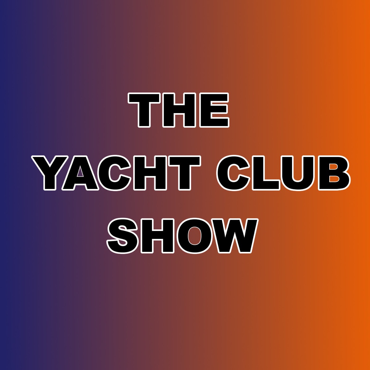 it-s-2023-and-we-re-back-did-you-miss-us-the-yacht-club-show