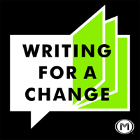 Writing for a Change Podcast podcast