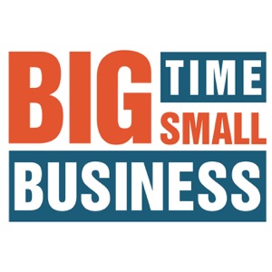 Big Time Small Business