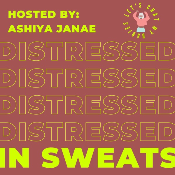 Distressed In Sweats Artwork