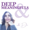 Deep & Meaningfuls with Di artwork