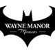 Wayne Manor Memoirs