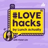 #LOVEHacks by Lunch Actually artwork