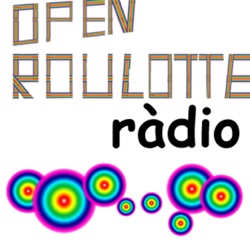 Open-roulotte Ràdio Podcast