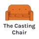 The Casting Chair