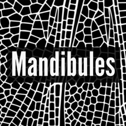 Mandibules