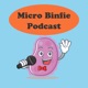 Micro binfie podcast