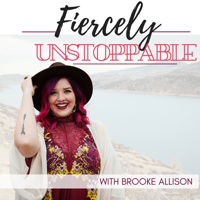 Fiercely Unstoppable podcast