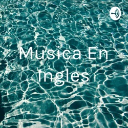 Musica En Ingles