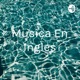 Musica En Ingles