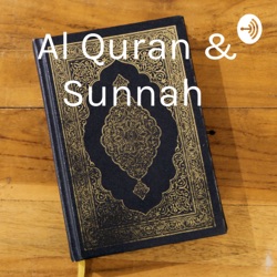 Al Quran & Sunnah 