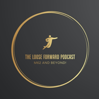 The Loose Forward Podcast